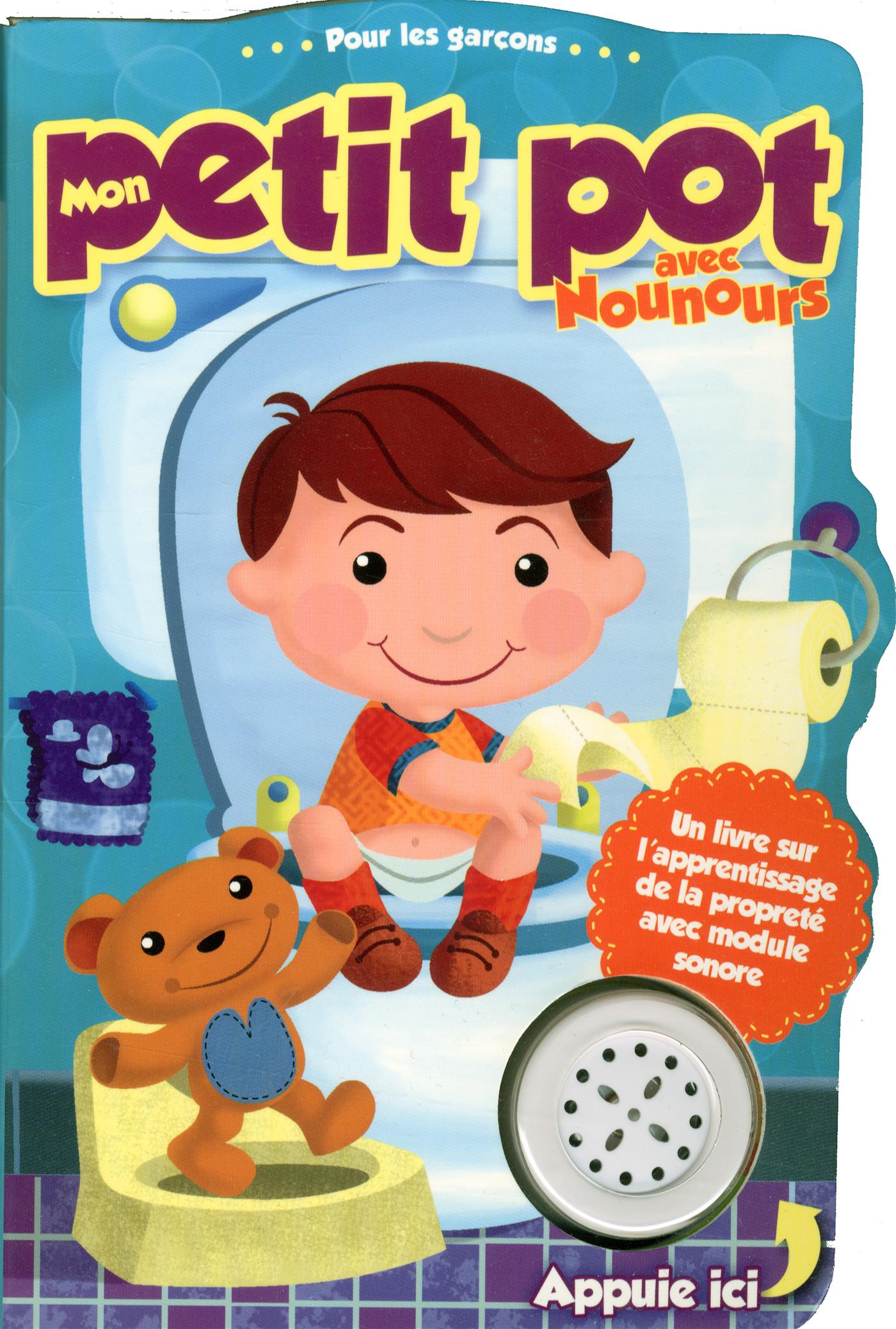  Livre  Mon petit pot  avec nounours Pour les  gar ons 