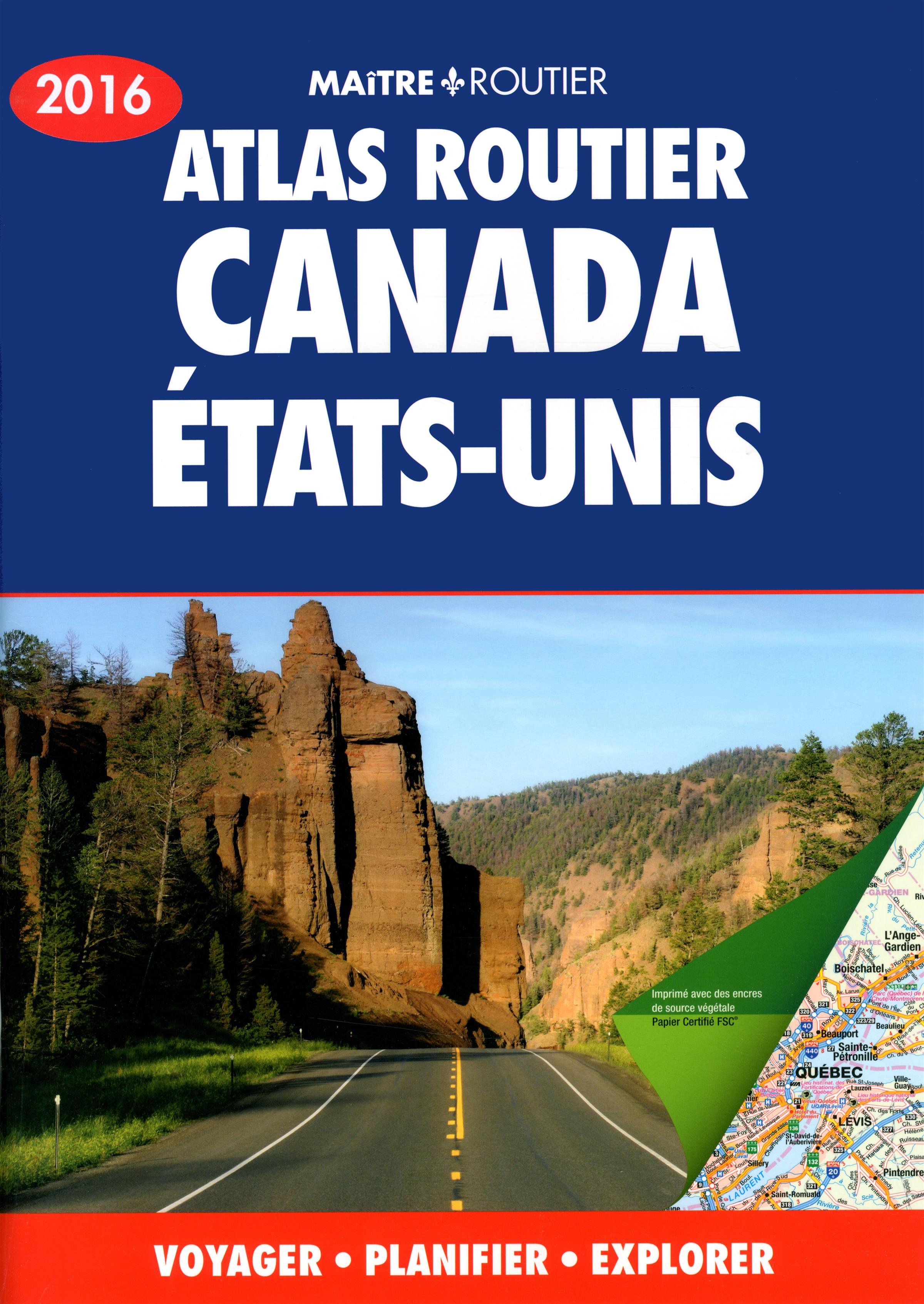 Livre Atlas routier Canada ÉtatsUnis 2016 Voyager • Planifier