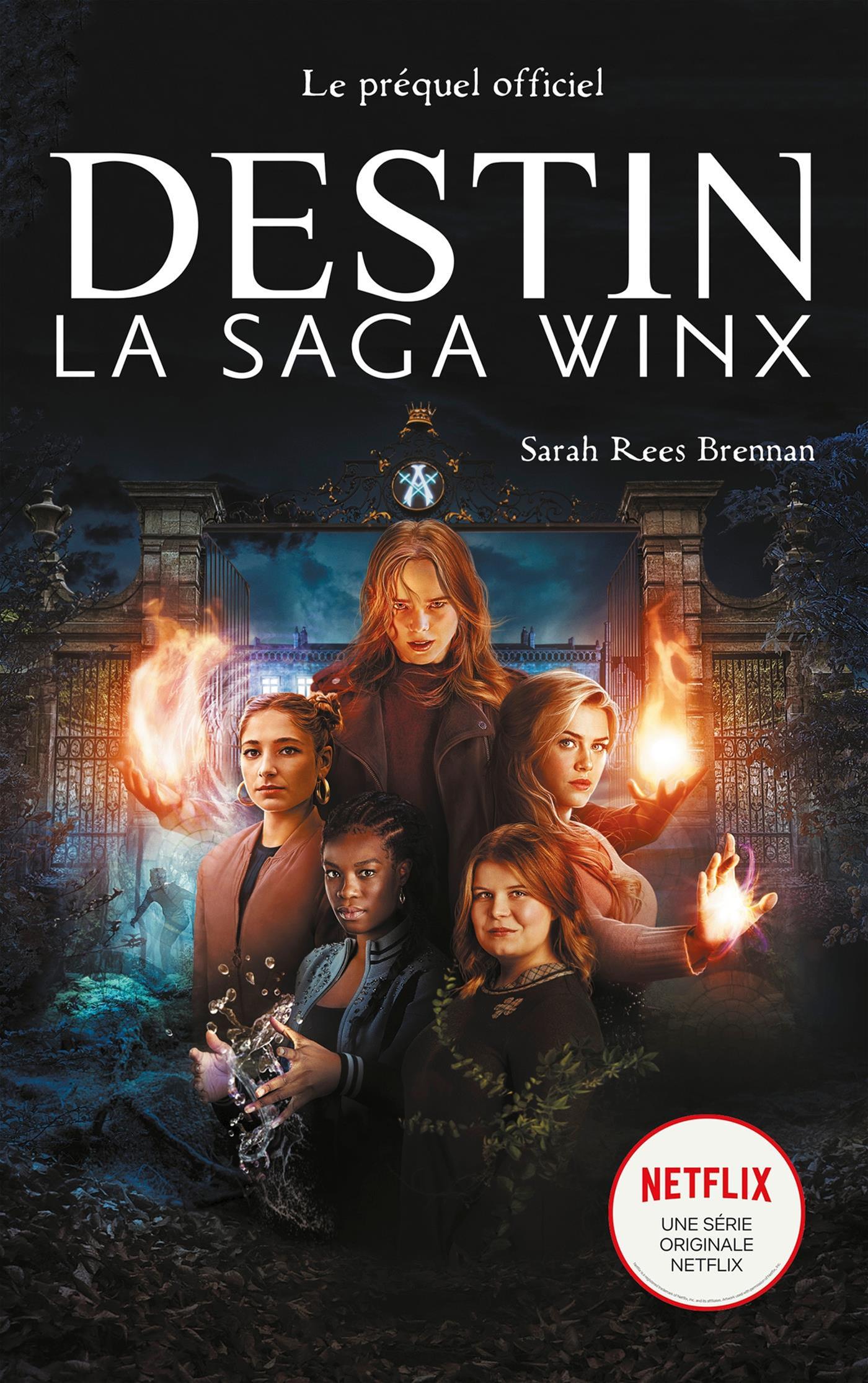 Livre La Saga Winx - le prequel de la série Netflix