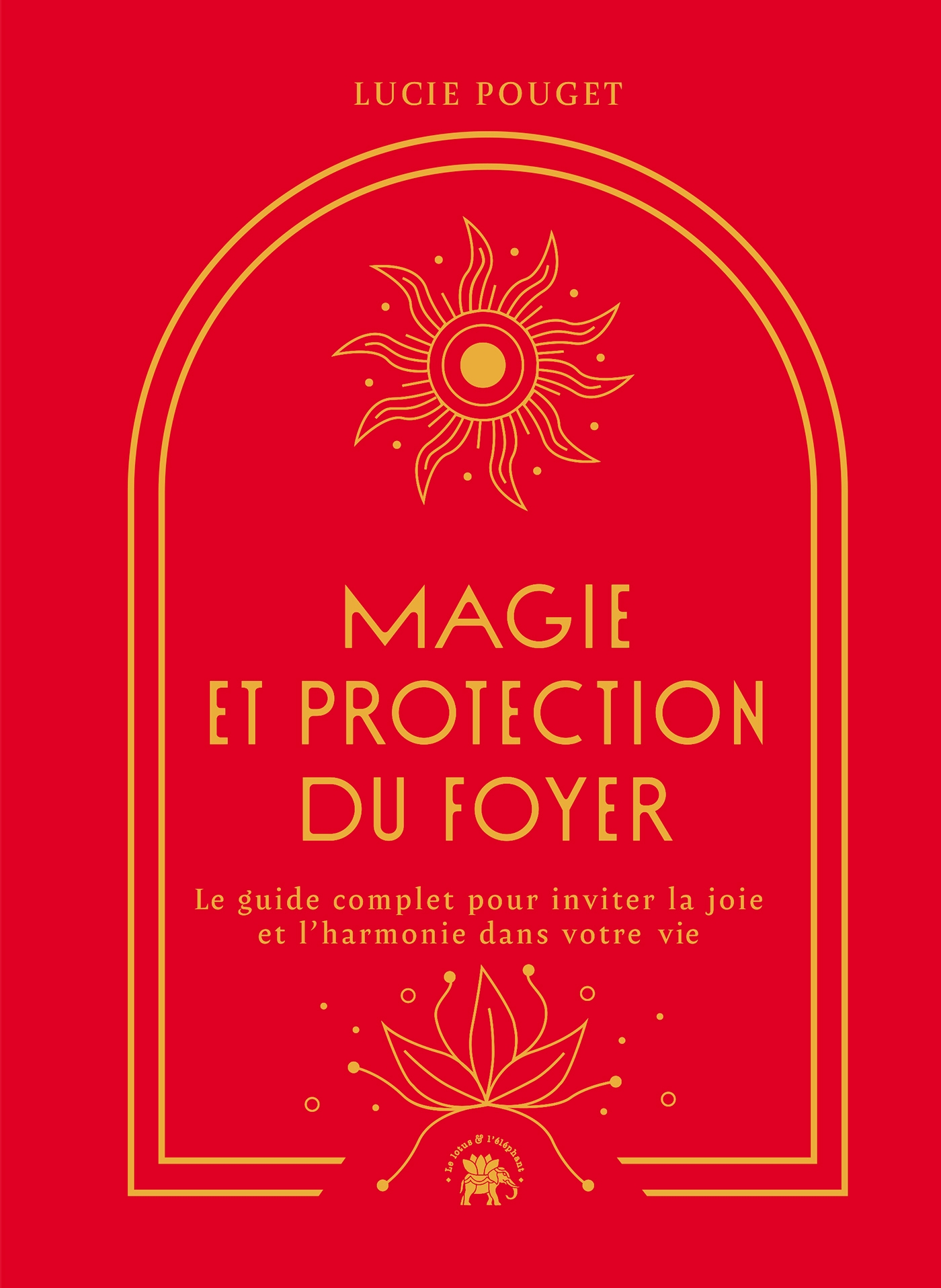 Livre Magie et protection du foyer | Messageries ADP