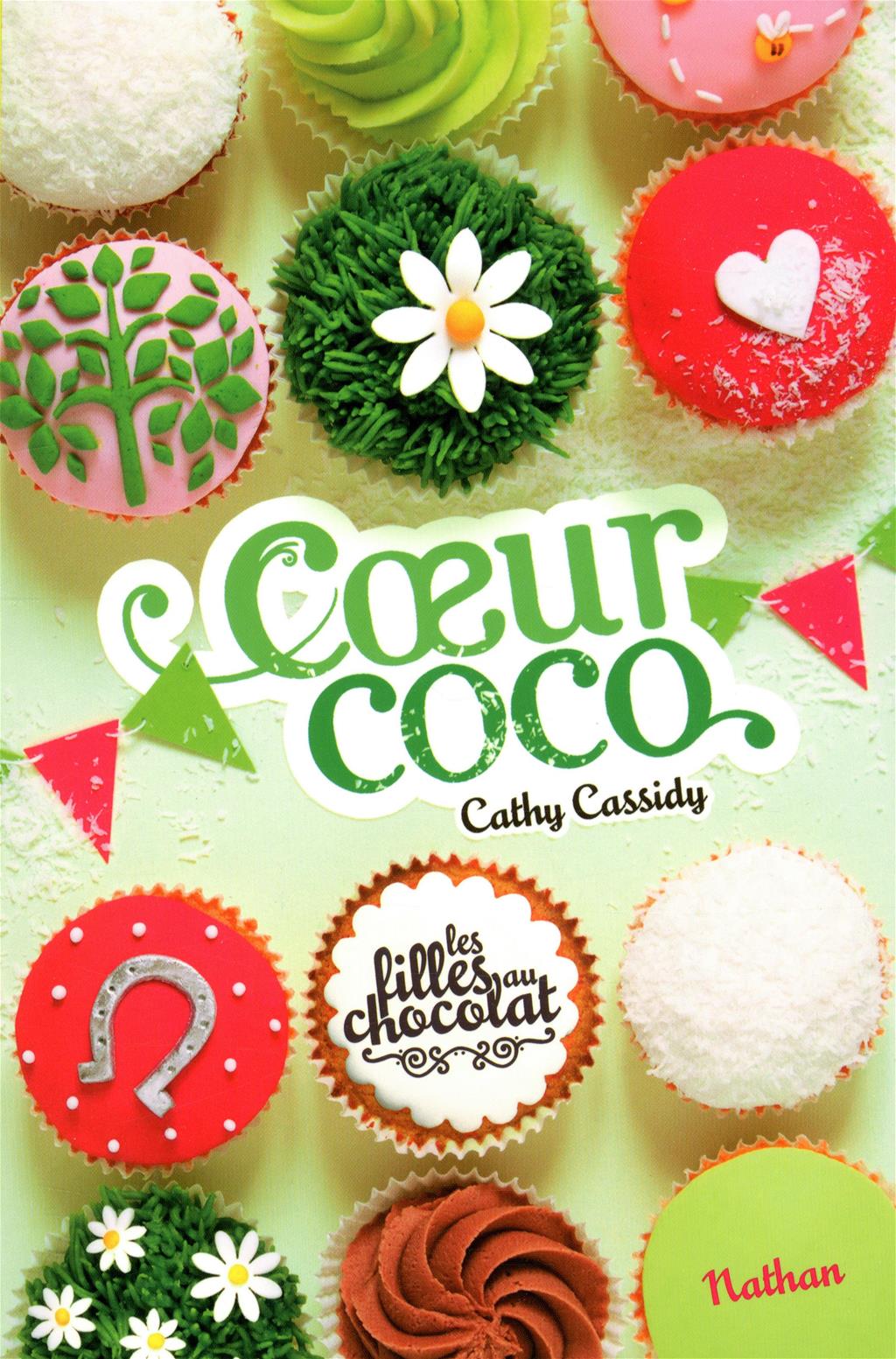 Livre Les filles au chocolat Tome 4 Cœur coco Messageries ADP