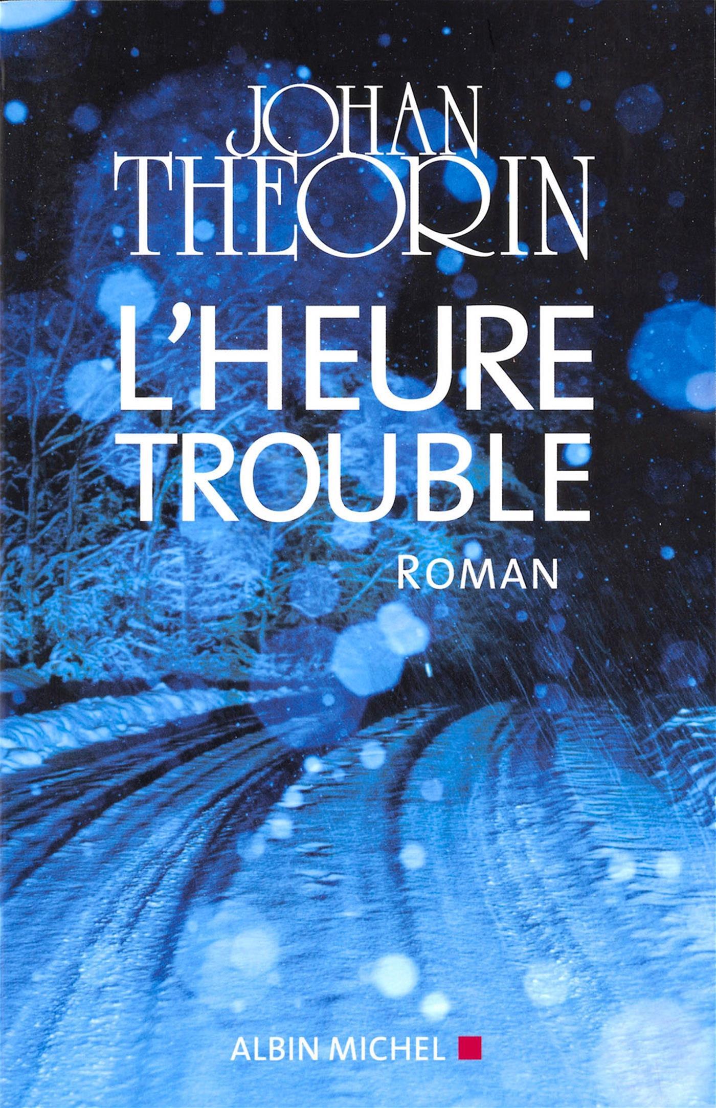 L'Heure trouble