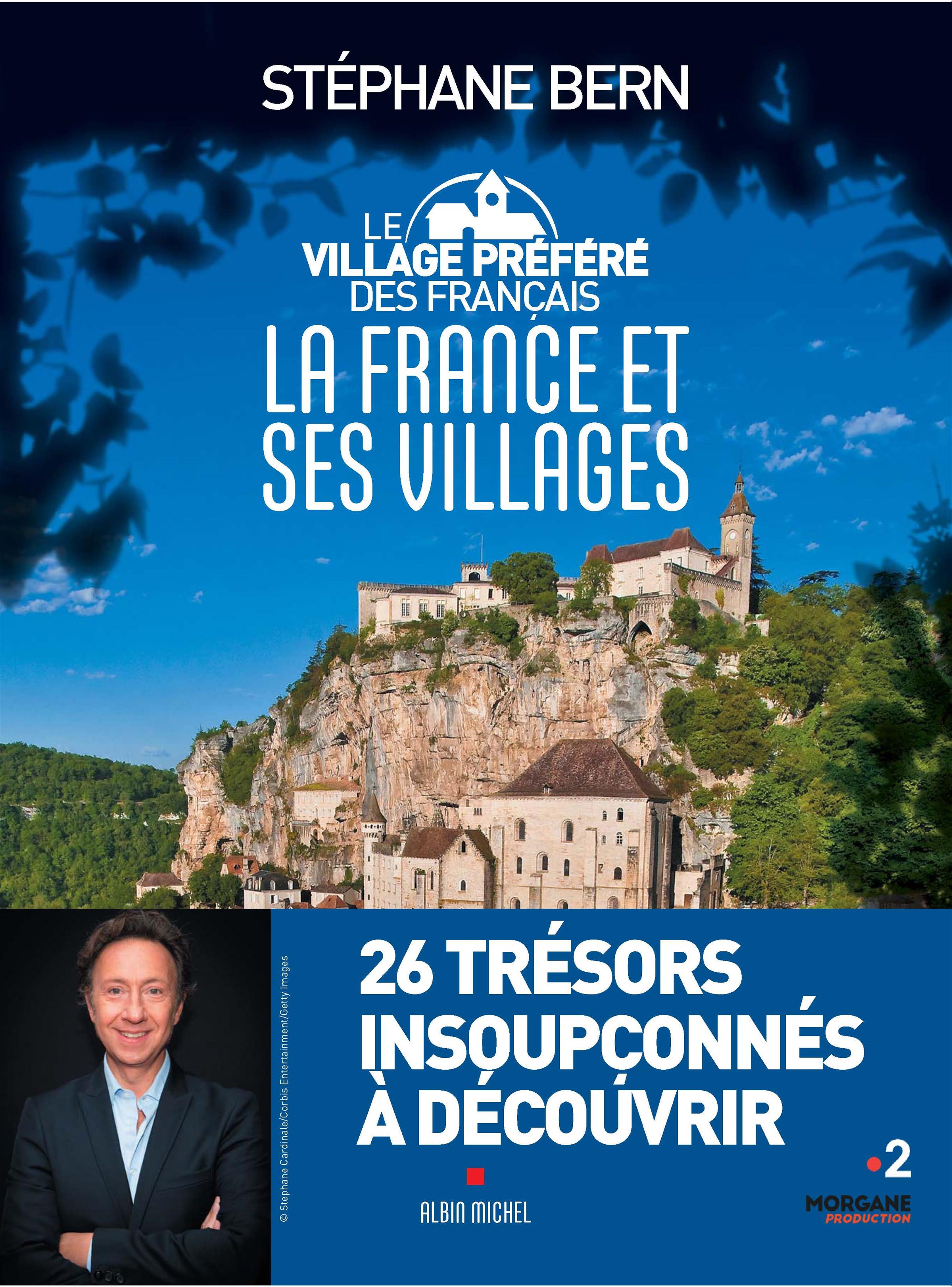 Liste Des Villages Préférés Des Français 2022 Livre Le village préféré des Français - La France et ses villages