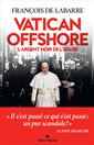 Vatican offshore - L'argent noir de l'église
