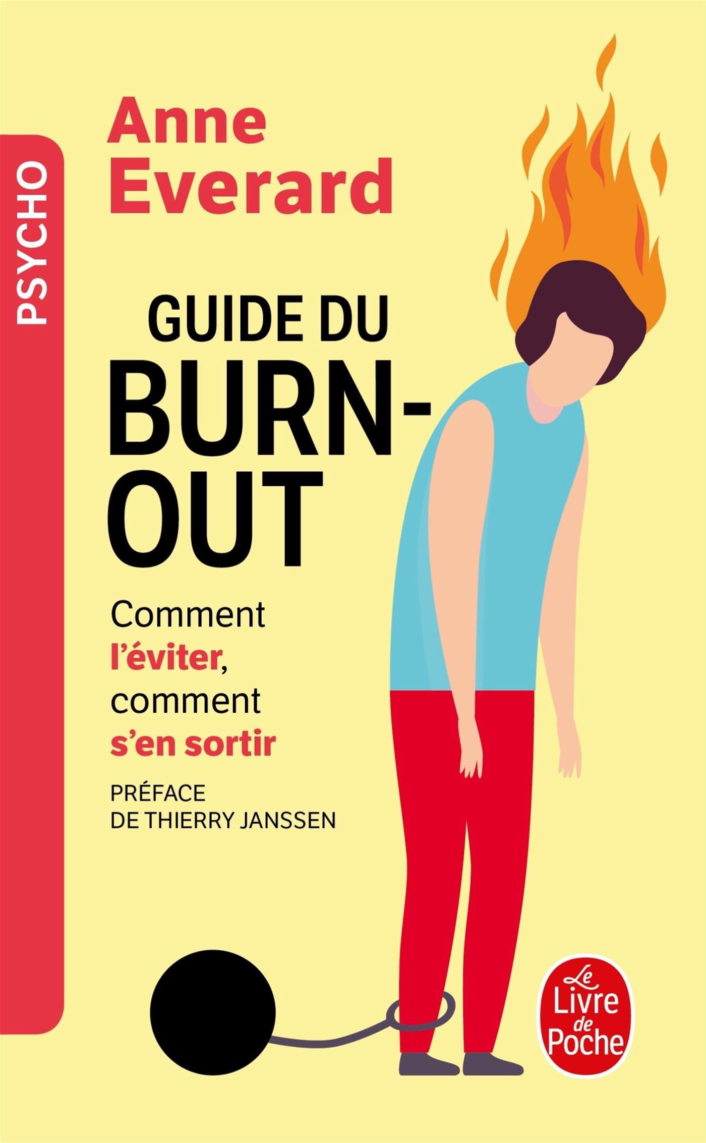 Livre Guide Du Burn-out - Comment L'éviter, Comment En Sortir ...