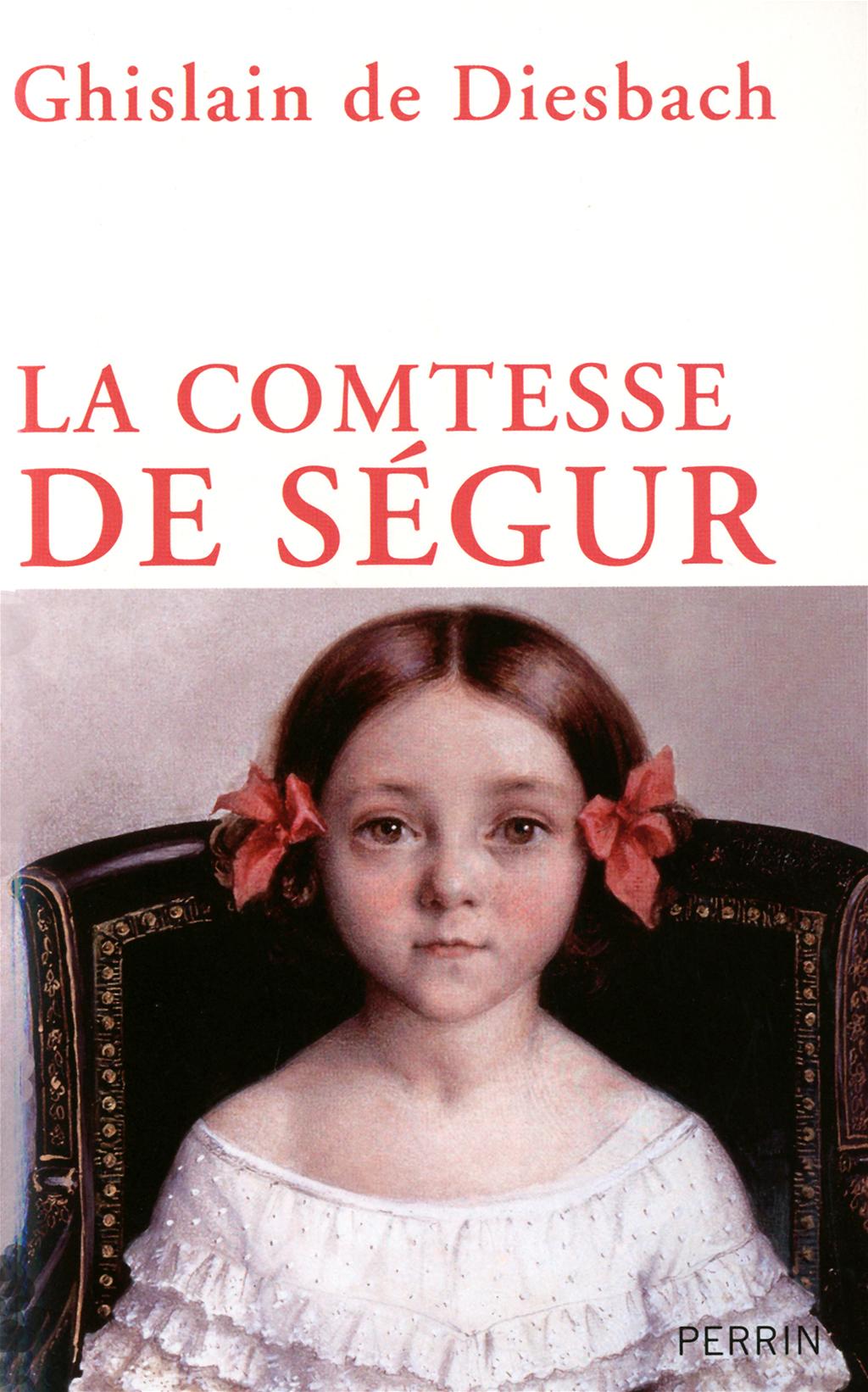 Comment Est Morte La Comtesse De Ségur Livre La comtesse de Ségur | Messageries ADP