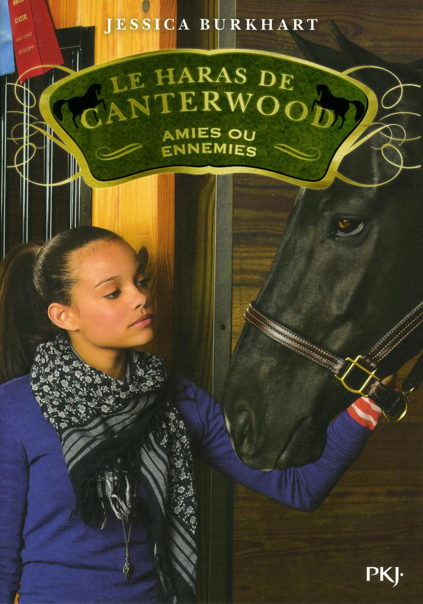 Livre Le haras de Canterwood - Nº 3 - Amies ou ennemies Livre Le haras de Canterwood - Nº 3 - Amies ou ennemies