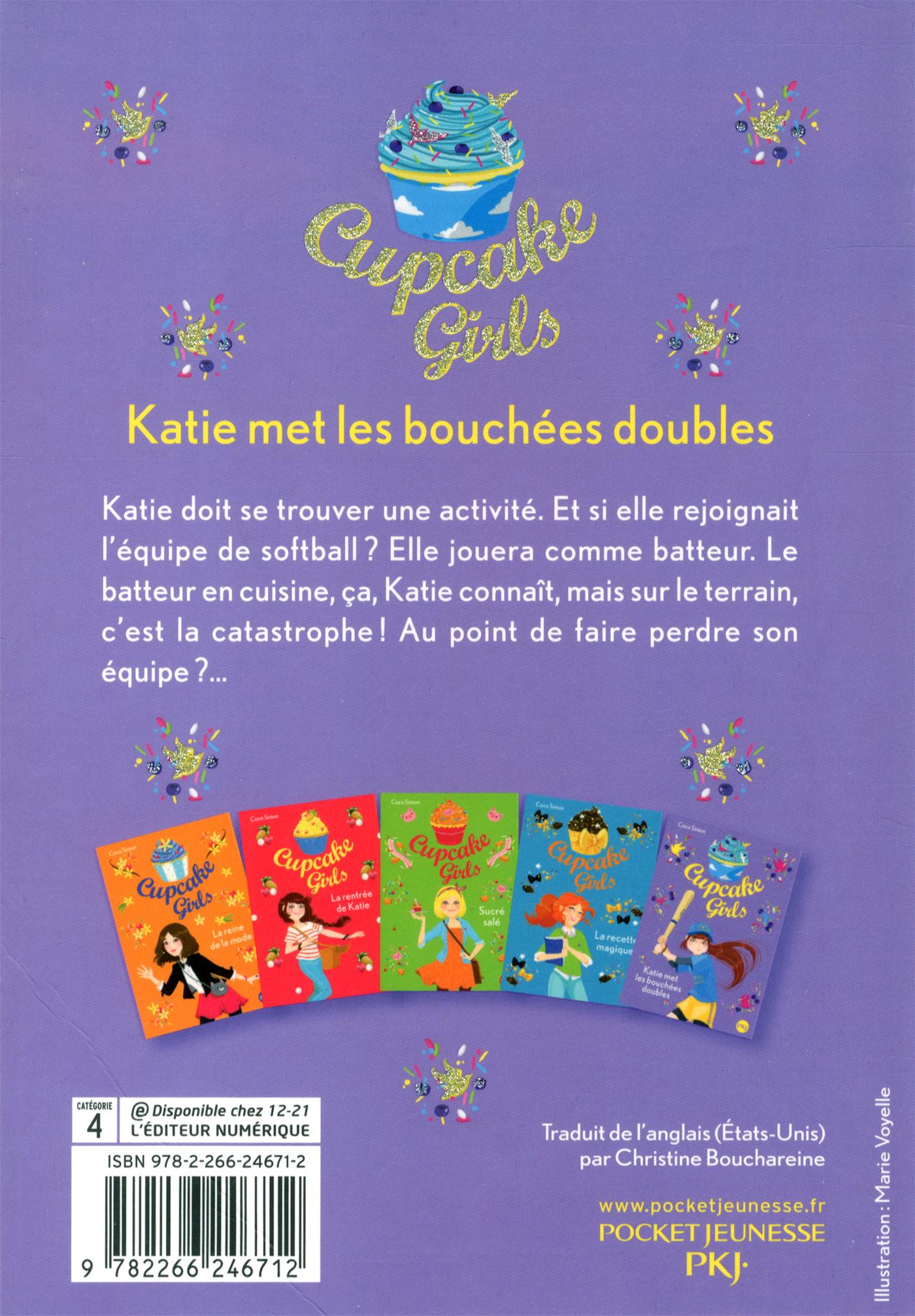 Livre Cupcake Girls - Tome 5 - Katie met les bouchées doubles