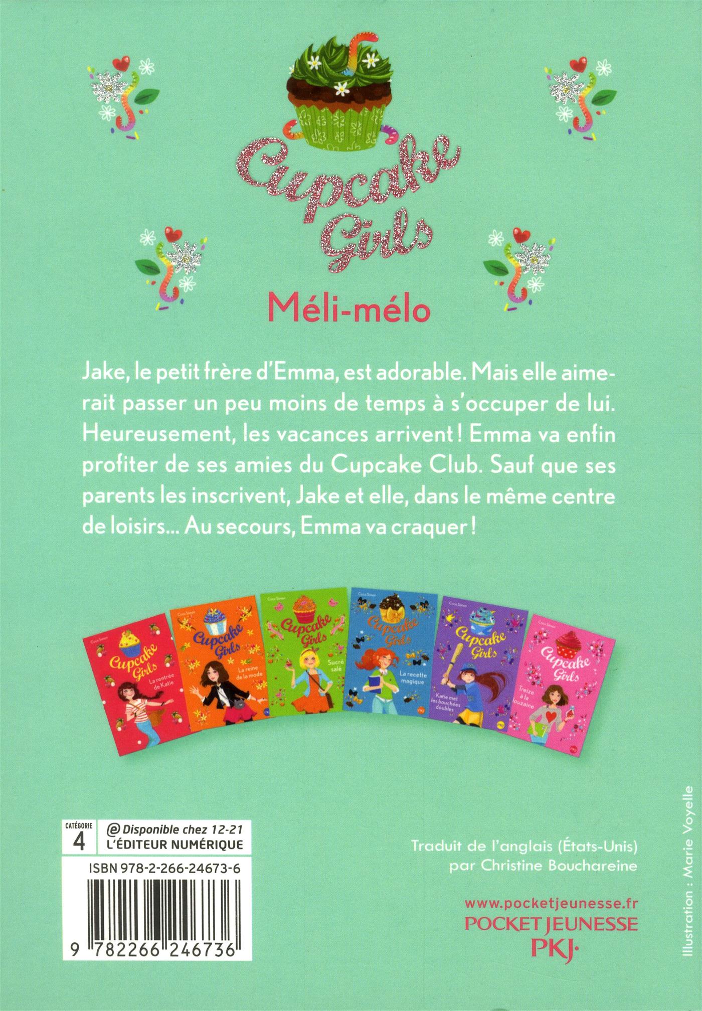 Livre Cupcake Girls - Tome 7 - Méli-mélo | Messageries ADP