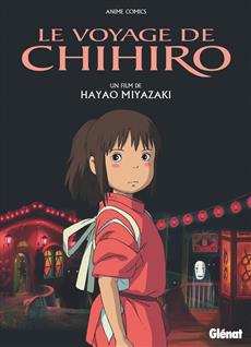 Le VOYAGE DE CHIHIRO -LE - Un film de Hayao Miyazaki