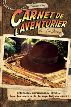 Carnet de l&apos;aventurier, Indiana Jones