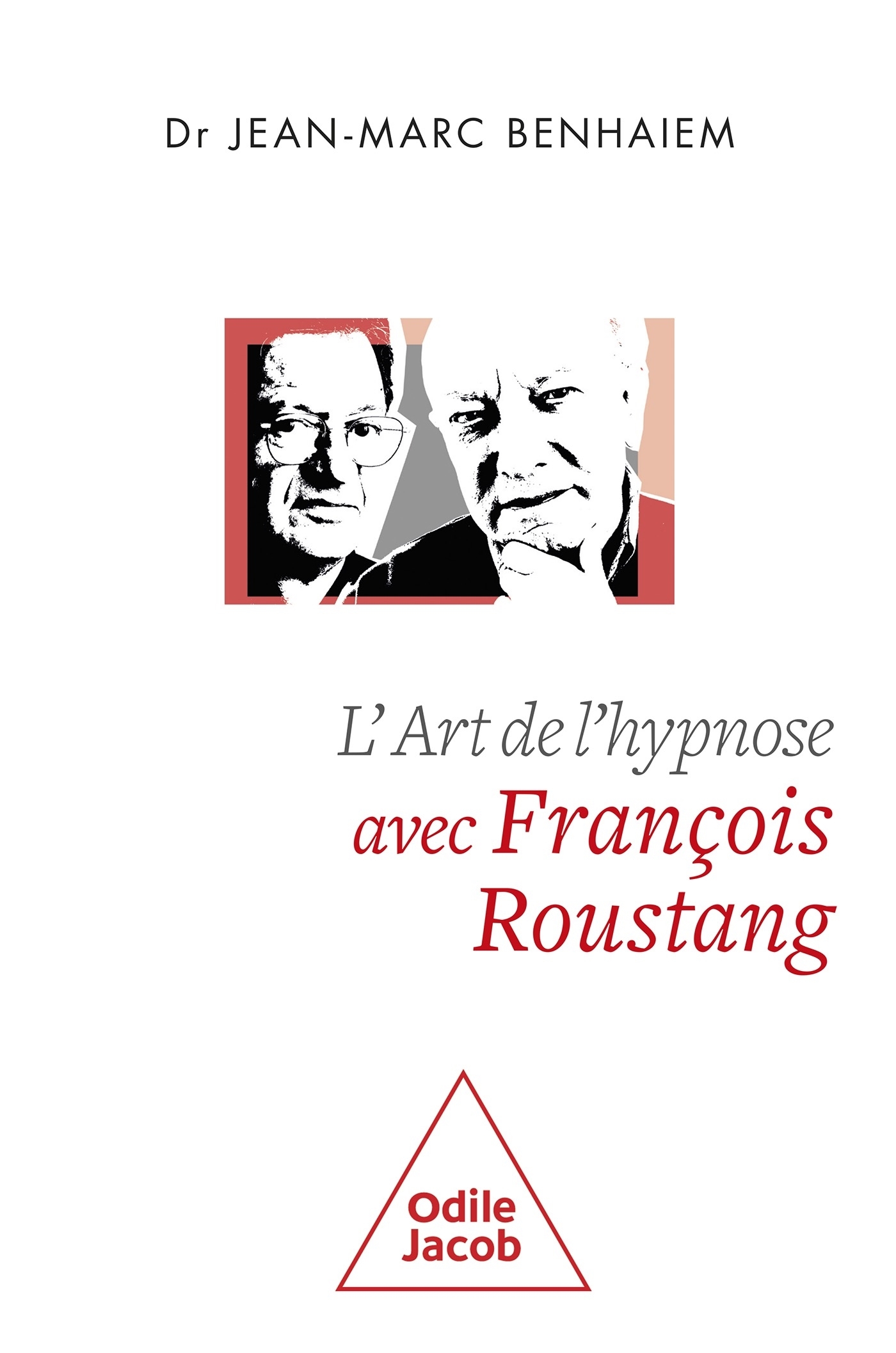 L&apos;Art de l&apos;hypnose avec François Roustang