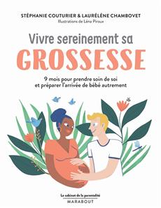 Livre Vivre Sereinement Sa Grossesse - 9 Mois Pour Prendre Soin De Soi ...