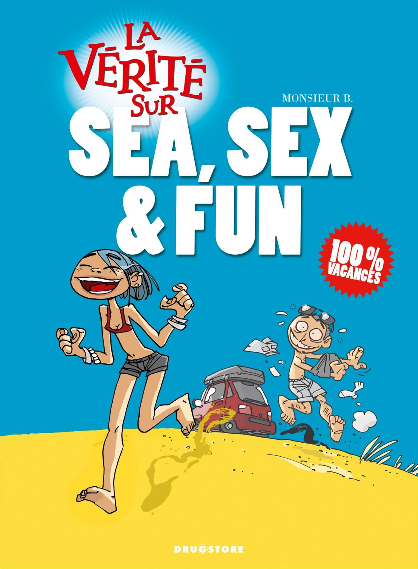 Livre VERITE SUR SEA SEX & FUN | Messageries ADP