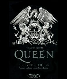Queen Le livre officiel, Brian May - les Prix d'Occasion ou Neuf