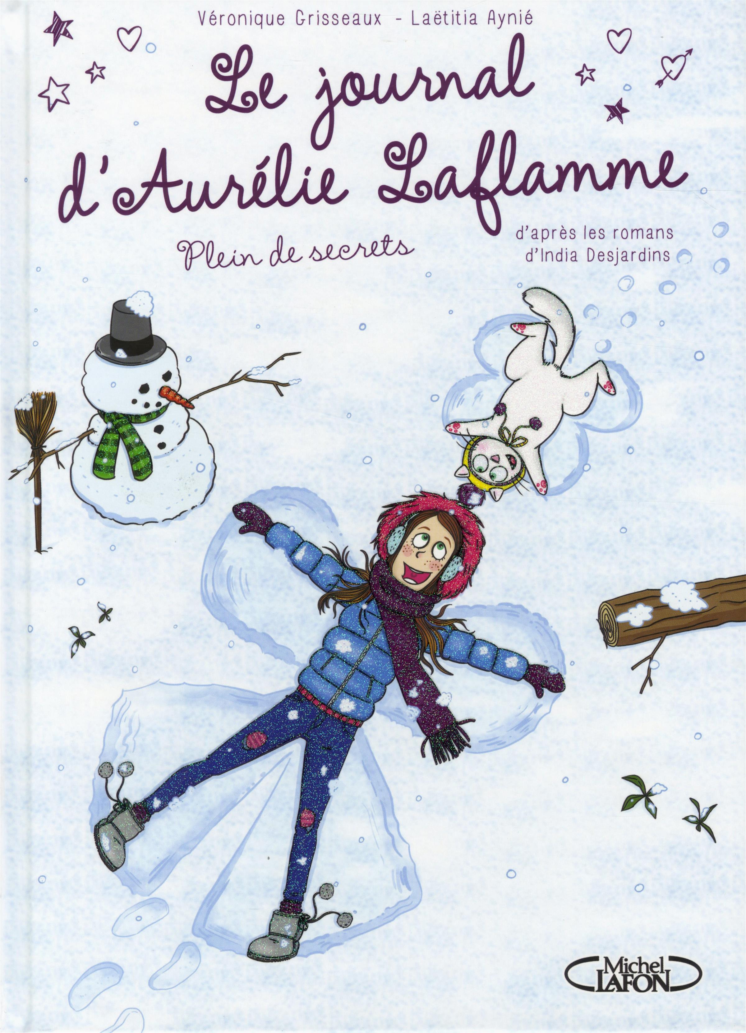 Le Journal D Aurélie Laflamme Tome 10
