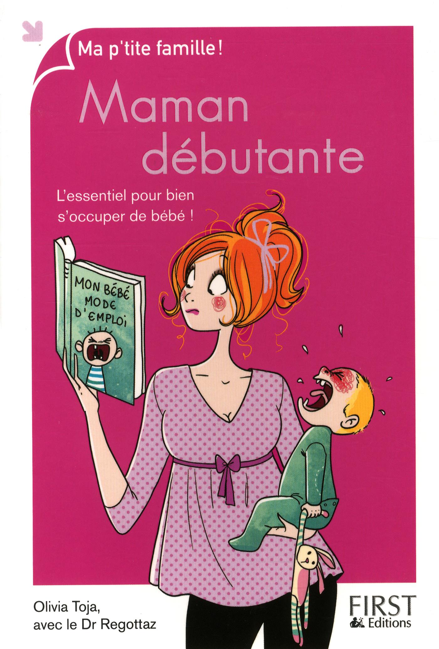 Livre Maman Débutante Lessentiel Pour Bien Soccuper De Bébé Messageries Adp