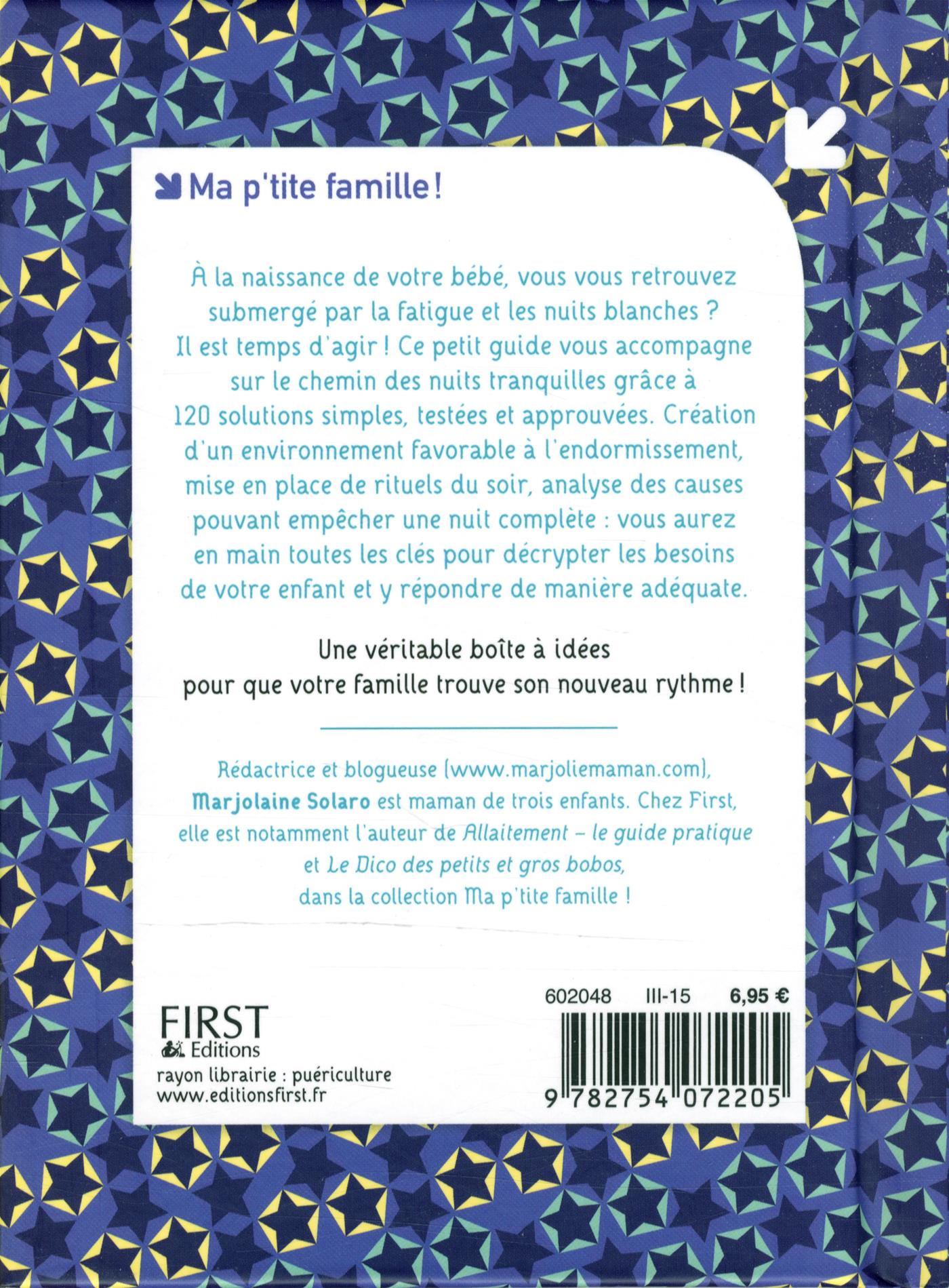 120 astuces. Pour que bébé fasse ses nuits. Marjolaine Solaro. 11,95 $. Agrandir · 4 de couverture