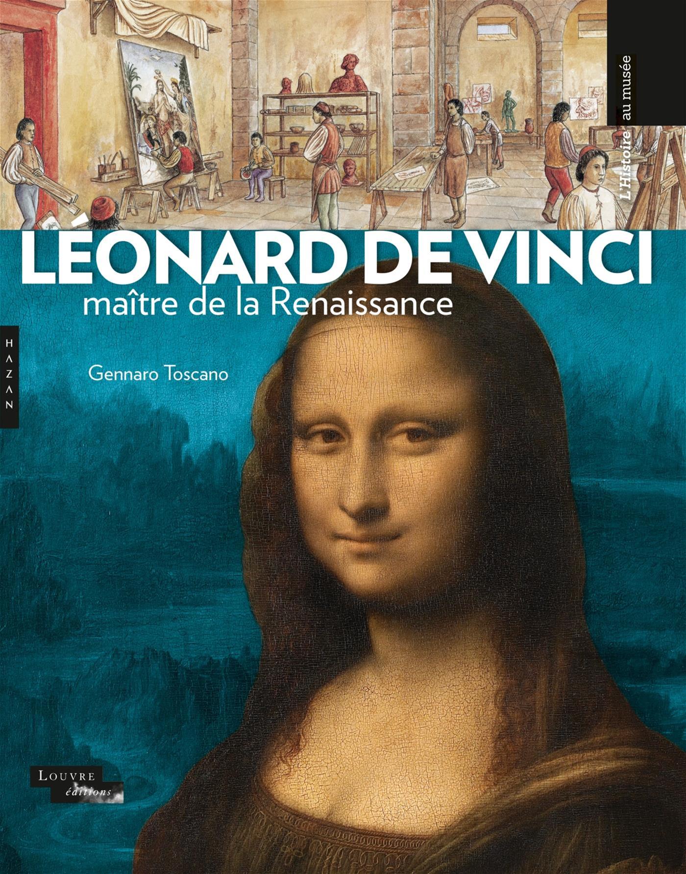 Livre Leonards De Vinci Maitre.. Renaissance | Messageries ADP