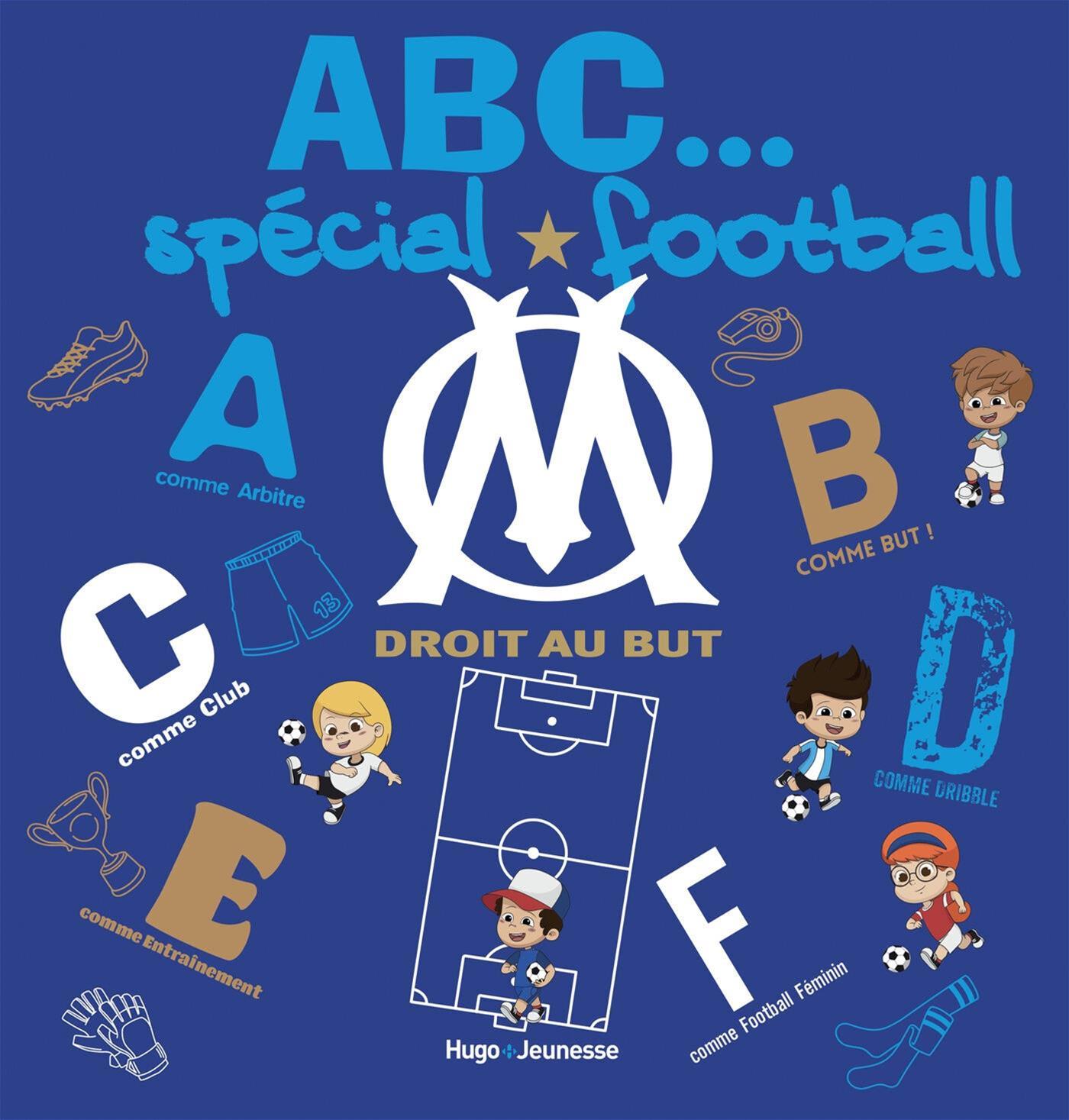 Livre Abcédaire fan de foot Olympique de Marseille