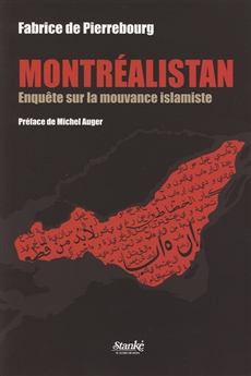 Montréalistan - Enquête sur la mouvance islamiste