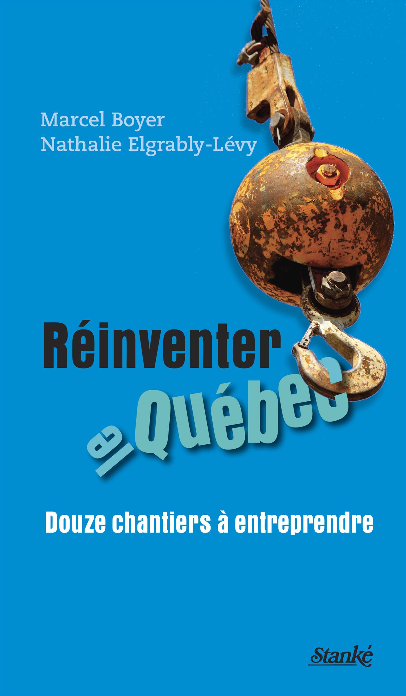 Réinventer le Québec