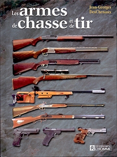 Les armes de chasse et de tir
