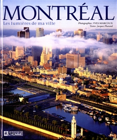 Montréal - Les lumières de ma ville