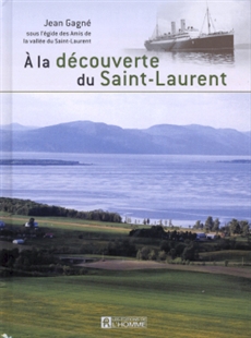 À la découverte du Saint-Laurent