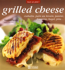 Grilled cheese - Ciabatta, pain au levain, panini, fougasse, bagel, pita