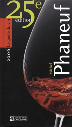 Le Guide du vin 2006 - 25e ÉDITION