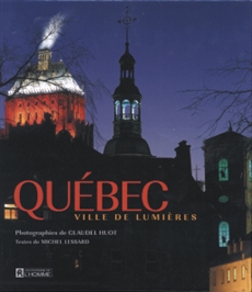 Coffret : Québec ville de lumière et Le vieux Québec sous la neige