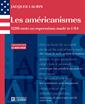 Les américanismes - 1200 mots ou expressions made in USA