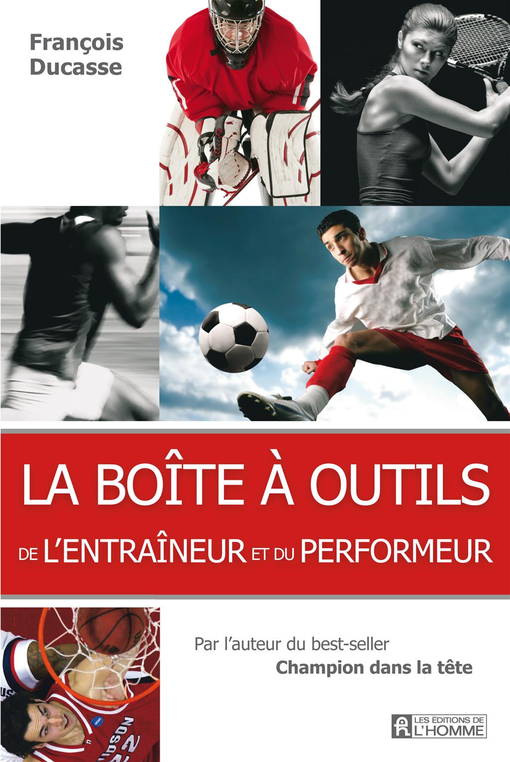 La boîte à outils de l'entraîneur et du performeur