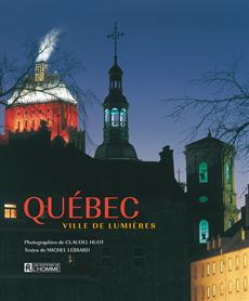Québec, ville de lumières