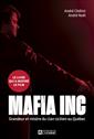 Mafia Inc. - Grandeur et misère du clan sicilien au Québec