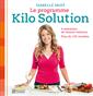 Le programme Kilo Solution - 4 semaines de menus minceur