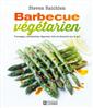 Barbecue végétarien - Fromages, sandwiches, légumes, tofu et desserts sur le gril