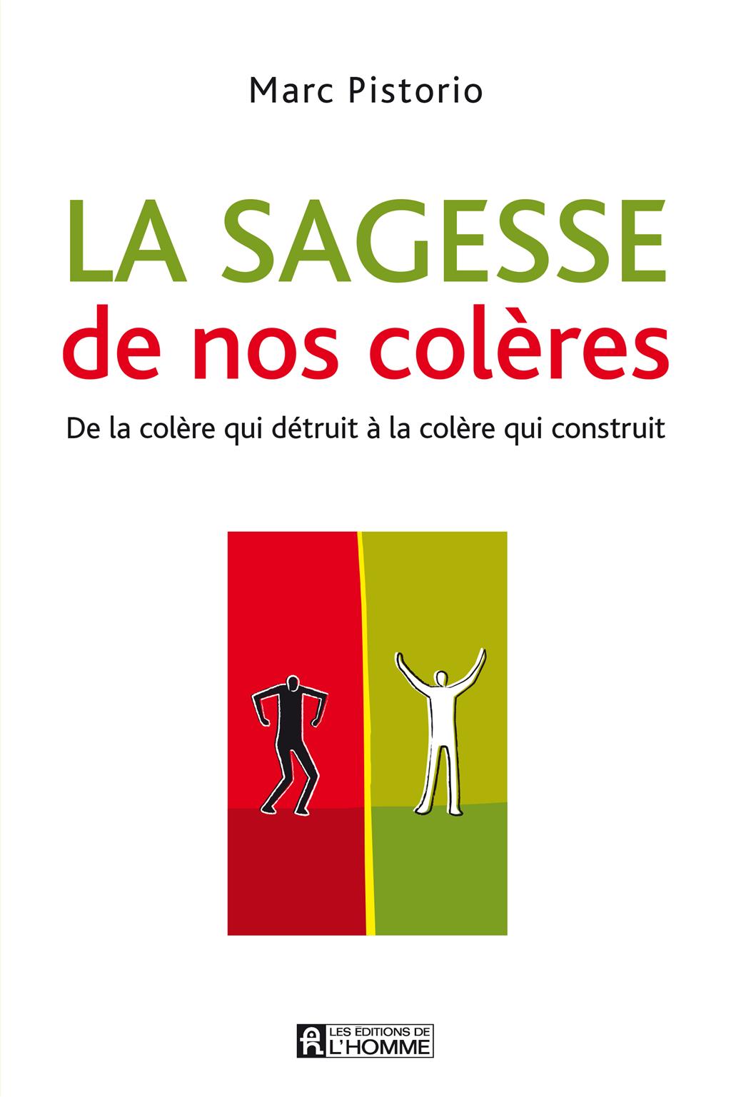 La sagesse de nos colères – Collection - Bibliothèque et Archives ...