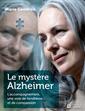 The Alzheimer Mystery - Supportive care, the path of affection and compassion
