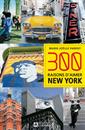 300 raisons d'aimer New York 
