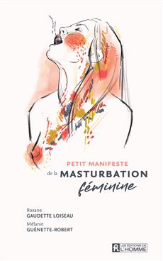 Petit manifeste de la masturbation féminine