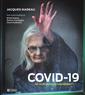 COVID-19 - 100 jours du grand confinement