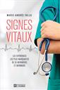 Signes vitaux - Les expériences les plus marquantes de 30 infirmières et infirmiers