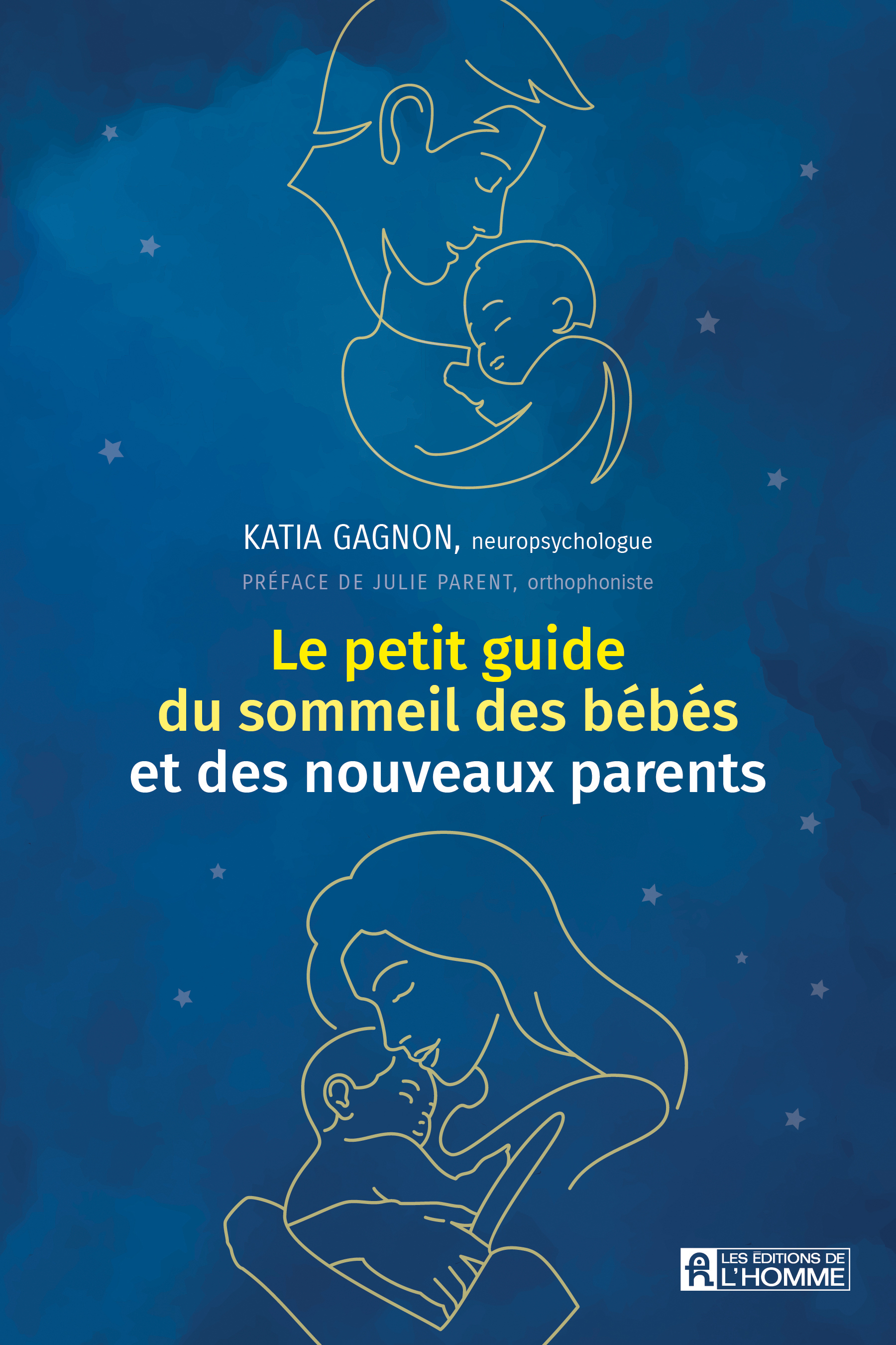 Le Petit guide du sommeil des bébés et des nouveaux parents