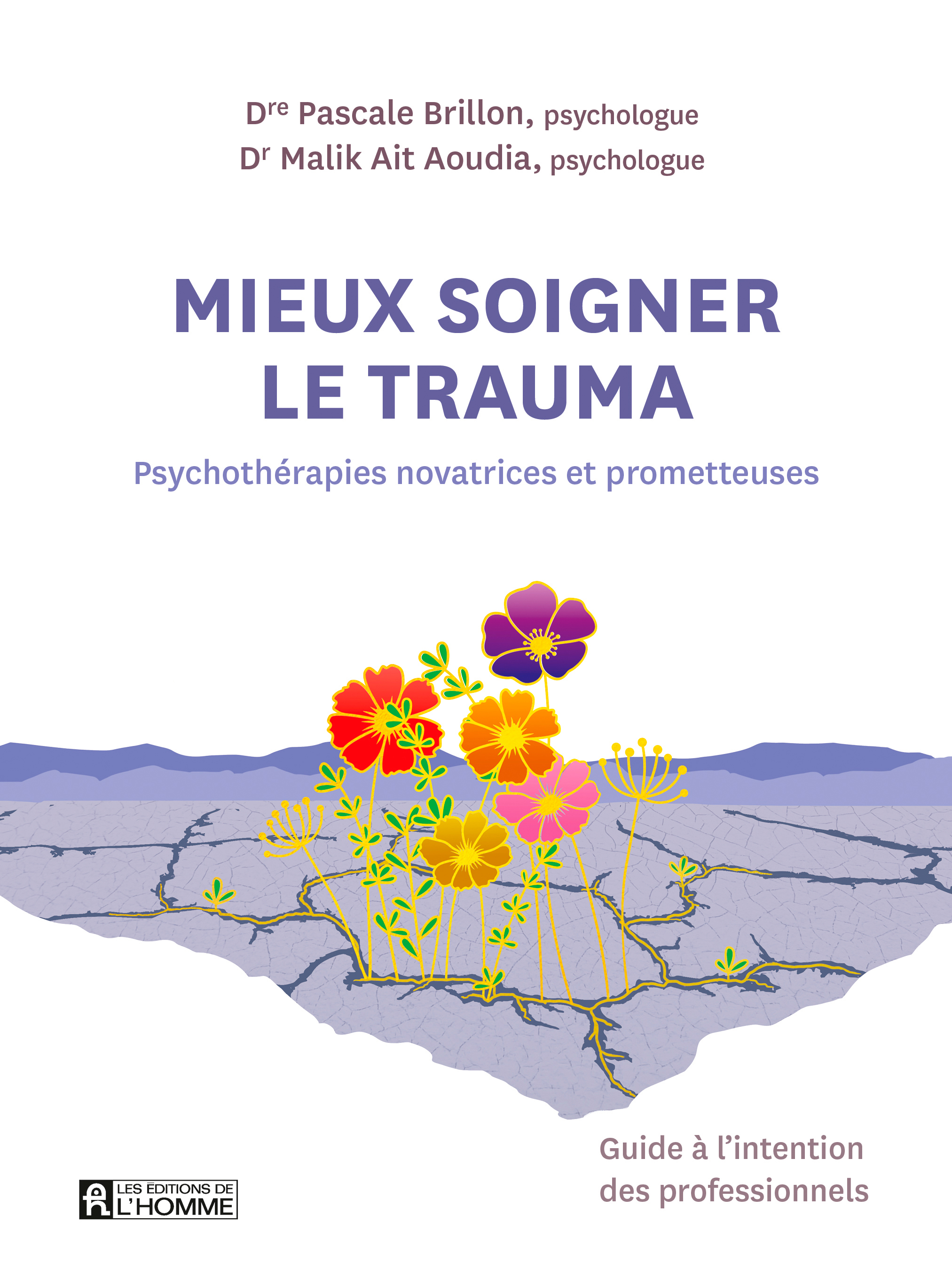 Mieux soigner le trauma