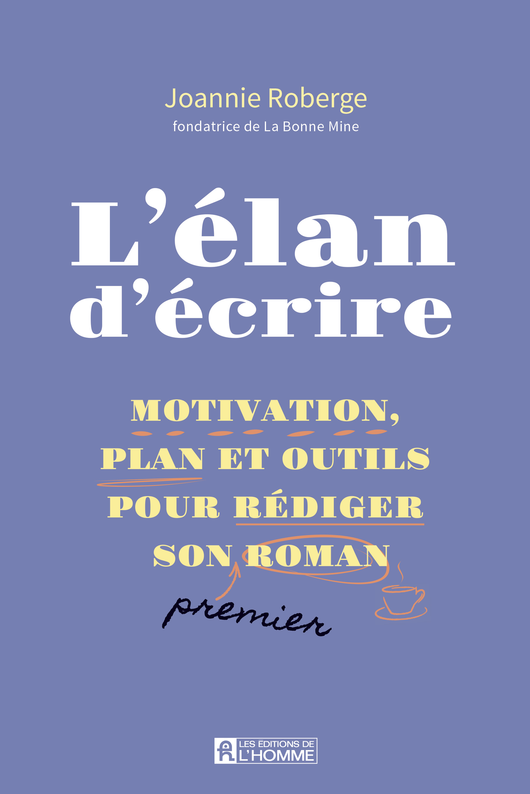 L’élan d’écrire
