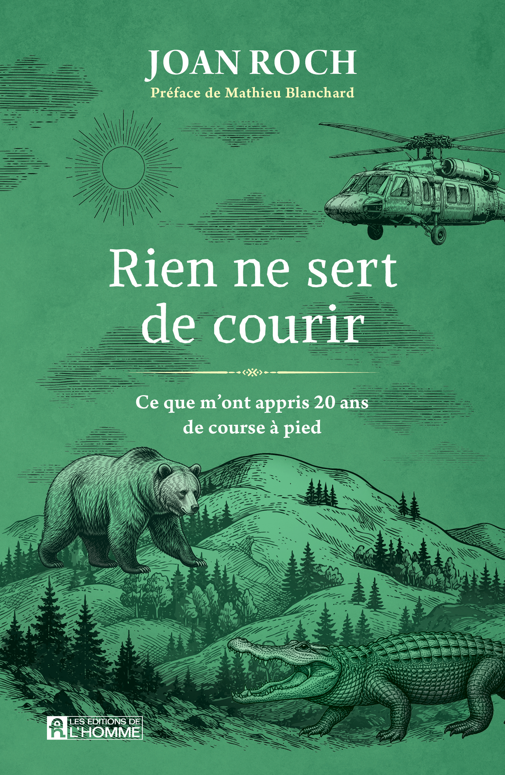 Rien ne sert de courir