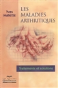 Maladies arthritiques (Les)