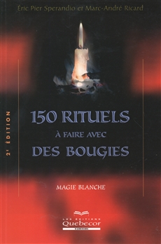 150 rituels à faire avec des bougies
